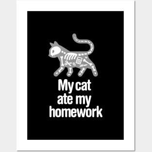 My cat ate my homework funny back to school student Posters and Art